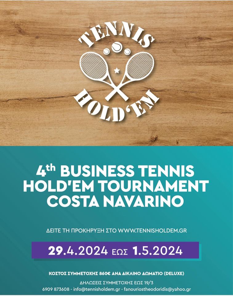 4th BUSINESS TENNIS HOLDEM TOURNAMENT AT COSTA NAVARINO 29/4 - 1/5/2024